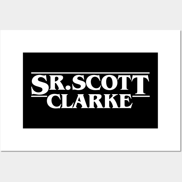 Sr. Scott Stranger Clarke Things Wall Art by gastaocared